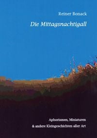 Produktbild: Die Mittagsnachtigall