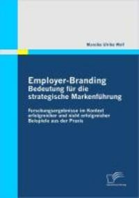Produktbild: Employer-Branding: Bedeutung f&uuml;r die strategische Markenf&uuml;hrung