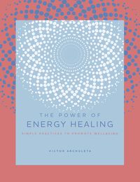 Produktbild: Archuleta, V: Power of Energy Healing