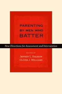 Produktbild: Parenting by Men Who Batter