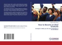 Produktbild: How to Become an Ideal Graduate