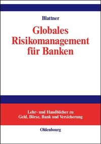 Produktbild: Globales Risikomanagement f&uuml;r Banken