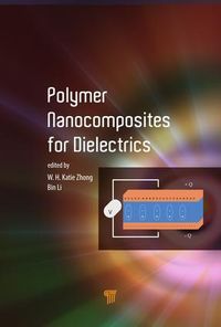 Produktbild: Polymer Nanocomposites for Dielectrics