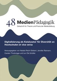 Produktbild: Digitalisierung als Katalysator f&uuml;r Diversit&auml;t an Hochschulen et vice versa