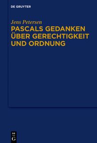 Produktbild: Pascals Gedanken &uuml;ber Gerechtigkeit und Ordnung