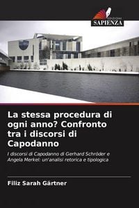 Produktbild: La stessa procedura di ogni anno? Confronto tra i discorsi di Capodanno
