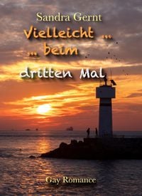 Produktbild: Vielleicht ... beim dritten Mal