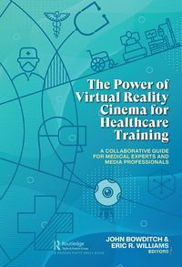 Produktbild: The Power of Virtual Reality Cinema for Healthcare Training