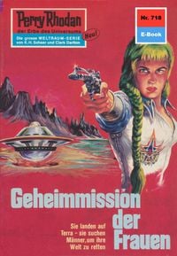 Produktbild: Perry Rhodan 718: Geheimmission der Frauen