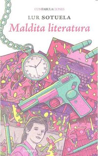 Produktbild: Maldita literatura : antolog&iacute;a imaginaria de marginales, malditos y heterodoxos de la literatura