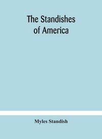 Produktbild: The Standishes Of America