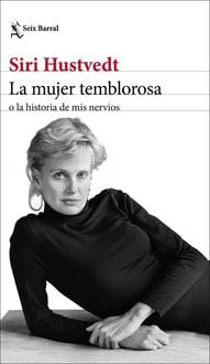 Produktbild: La mujer temblorosa o La historia de mis nervios