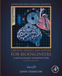 Produktbild: Circuits, Signals, and Systems for Bioengineers
