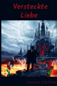 Produktbild: Sandra Steffen Kreimeyer: Versteckte Liebe
