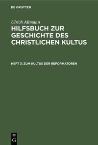 Produktbild: Zum Kultus der Reformatoren