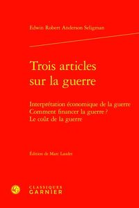 Produktbild: Trois Articles sur la Guerre: Interpretation Economique de la
