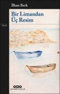 Produktbild: Bir Limandan &Uuml;c Resim