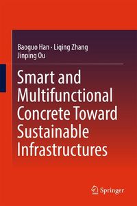Produktbild: Smart and Multifunctional Concrete Toward Sustainable Infrastructures