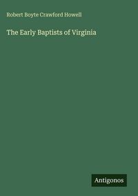 Produktbild: The Early Baptists of Virginia