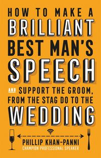 Produktbild: How To Make a Brilliant Best Man's Speech