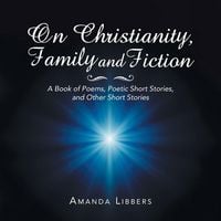 Produktbild: On Christianity, Family and Fiction