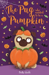 Produktbild: The Pug who wanted to be a Pumpkin