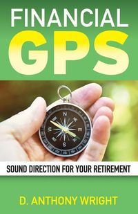 Produktbild: Financial GPS: Sound Direction For Your Retirement