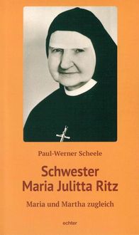 Produktbild: Schwester Maria Julitta Ritz