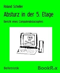 Produktbild: Absturz in der 5. Etage