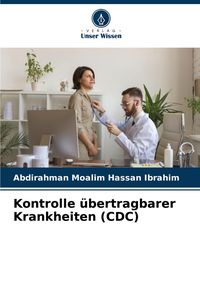 Produktbild: Kontrolle &uuml;bertragbarer Krankheiten (CDC)