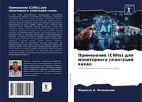 Produktbild: Primenenie (CNNs) dlq monitoringa plantacij kakao