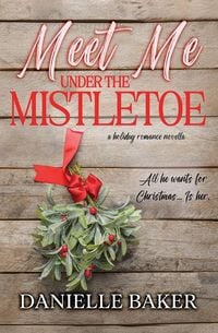 Produktbild: Meet Me Under the Mistletoe