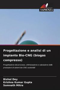 Produktbild: Progettazione e analisi di un impianto Bio-CNG (biogas compresso)