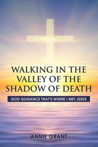 Produktbild: Walking in the Valley of the Shadow of Death
