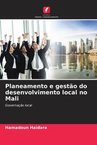 Produktbild: Planeamento e gest&atilde;o do desenvolvimento local no Mali