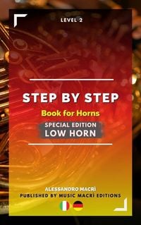 Produktbild: STEP by STEP Book for Horns SPECIAL EDITION Low Horn Level 2 Italian/German