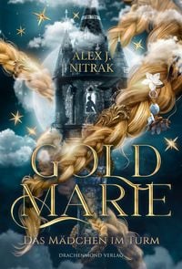 Produktbild Goldmarie - Das M&auml;dchen im Turm