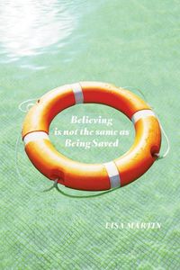 Produktbild: Believing Is Not the Same as Being Saved