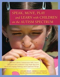 Produktbild: Speak, Move, Play and Learn with Children on the Autism Spectrum