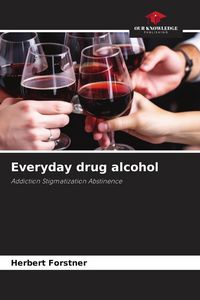 Produktbild: Everyday drug alcohol