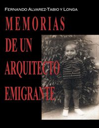 Produktbild: Memorias de un arquitecto emigrante