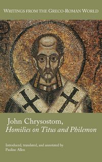 Produktbild: John Chrysostom, Homilies on Titus and Philemon