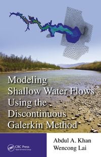 Produktbild: Modeling Shallow Water Flows Using the Discontinuous Galerkin Method