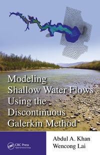 Produktbild: Modeling Shallow Water Flows Using the Discontinuous Galerkin Method