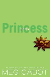Produktbild: The Princess Diaries, Volume VII: Party Princess