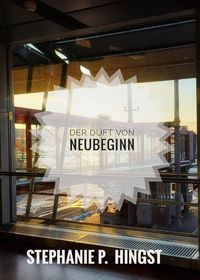 Produktbild: Der Duft von Neubeginn