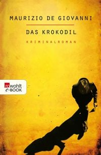 Produktbild: Das Krokodil: Lojacono ermittelt in Neapel