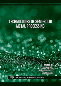 Produktbild: Technologies of Semi-Solid Metal Processing