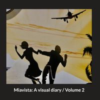 Produktbild: Miavista: A visual diary / Volume 2
