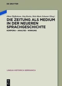 Produktbild: Die Zeitung als Medium in der neueren Sprachgeschichte
